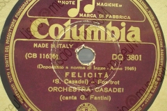 Felicità - (Secondo Casadei) - Fox-trot - canta G. Fantini 30-10-1946